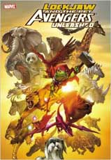 Lockjaw & The Pet Avengers Unleashed HC