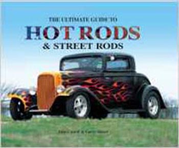 The Ultimate Guide to Hotrods & Staeet Rods