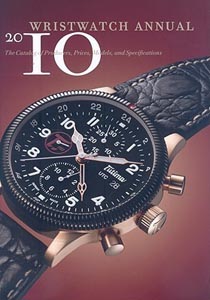 Wristwatch Annual 2010: The Catalog of Producers, Prices, Models, and Specifications