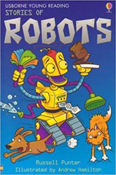 Usborne Young Reading : Stories of Robots