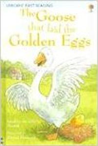Usborne First Reading : The Goose That Laid The Golden Eggs