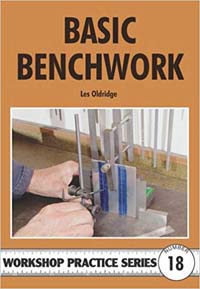 Basic Benchwork (Workshop Practice Series, No 18) 