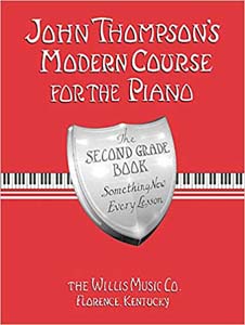 John Thompsons Modern Course for the Piano The Second Grade Book