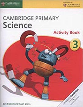 Cambridge Primary Science Activity Book 3