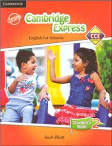 Cambridge Express English for Schools Student's Book 2