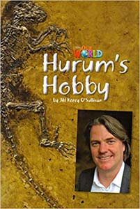 Our World Readers: Hurum's Hobby: American English