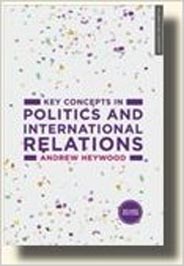 Key Concepts in Politics and International Relations