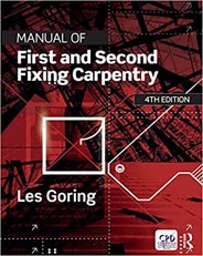 Manual of First and Second Fixing Carpentry