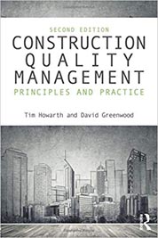 Construction Quality Management : Principles and Practice