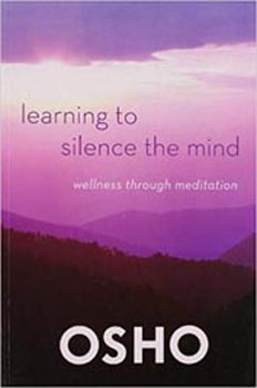 Learning to Silence the Mind : Wellness Through Meditation