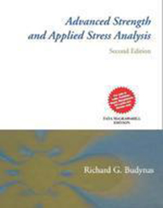 Advanced Strength and Applied Stress Analysis