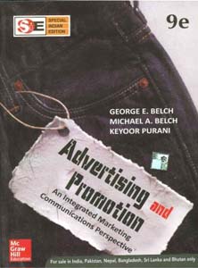 Advertising and Promotion : An Integrated Marketing Communications Perspective