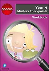Abacus Mastery Checkpoints Workbook Year 4