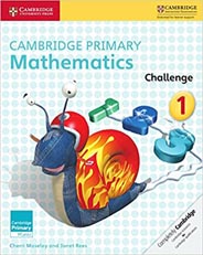 Cambridge Primary Mathematics Challenge 1 (Cambridge Primary Maths)