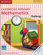 Cambridge Primary Mathematics Challenge 3 (Cambridge Primary Maths)