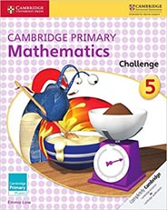 Cambridge Primary Mathematics Challenge 5 (Cambridge Primary Maths)