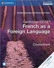 Cambridge IGCSE and O Level French as a Foreign Language Coursebook with Audio CDs (2) (Cambridge International IGCSE) (French Edition)
