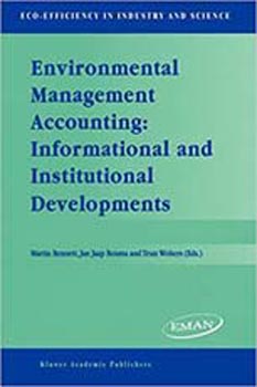 Environmental Management Accounting : Informational and Institutional Developments
