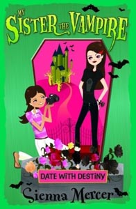 My Sister the Vampire 10 : Date with Destiny