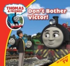 Thomas and Friends : Dont Bother Victor!