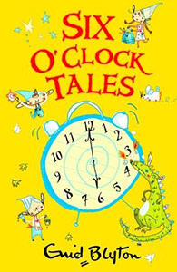 Six O Clock Tales
