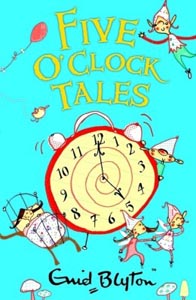 Five O Clock Tales