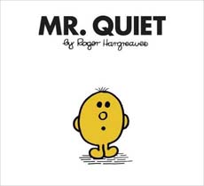 Mr. Quiet (Mr. Men Classic Library)