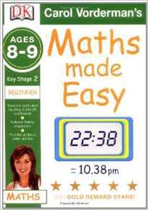 Maths Made Easy : Beginner Key Stage2 (Ages 8-9)