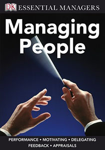 DK Essential Managers Managing People