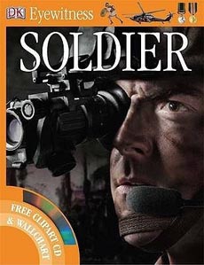 The Eye Witness Series Soldier
