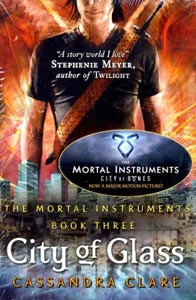 The Mortal Instrument 03 : City of Glass