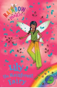 Rainbow Magic Lily the Rainforest Fairy Book 82