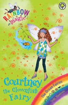 Rainbow Magic Courtney the Clownfish Fairy Book 91