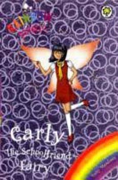 Rainbow Magic Carly the Schoolfriend Fairy