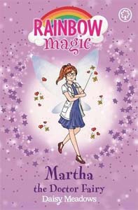 Rainbow Magic Martha the Doctor Fairy Book 156