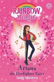 Rainbow Magic Ariana the Firefighter Fairy Book 157