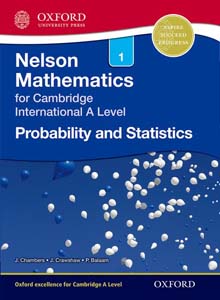Nelson Mathematics 1 for Cambridge International A Level Nelson Probability and Statistics
