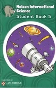 Nelson International Science : Student Book 5