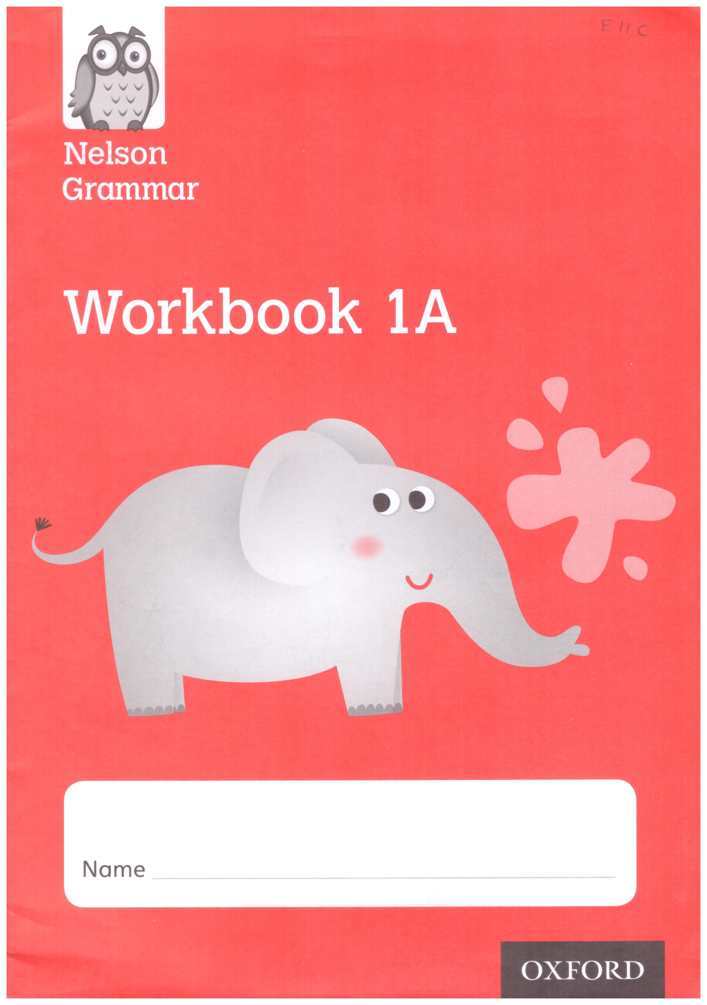 Nelson Grammar Workbook 1A