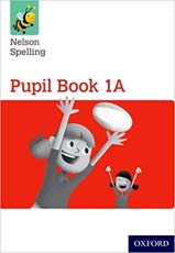 Nelson Spelling Pupil Book 1A Red