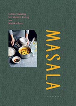 Masala : Indian Cooking for Modern Living
