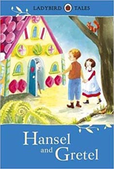 Lady Bird Tales : Hansel and Gretel