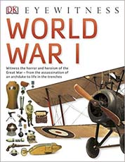 DK Eyewitness World War I