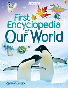 UsborneFirst Encyclopedia of Our World