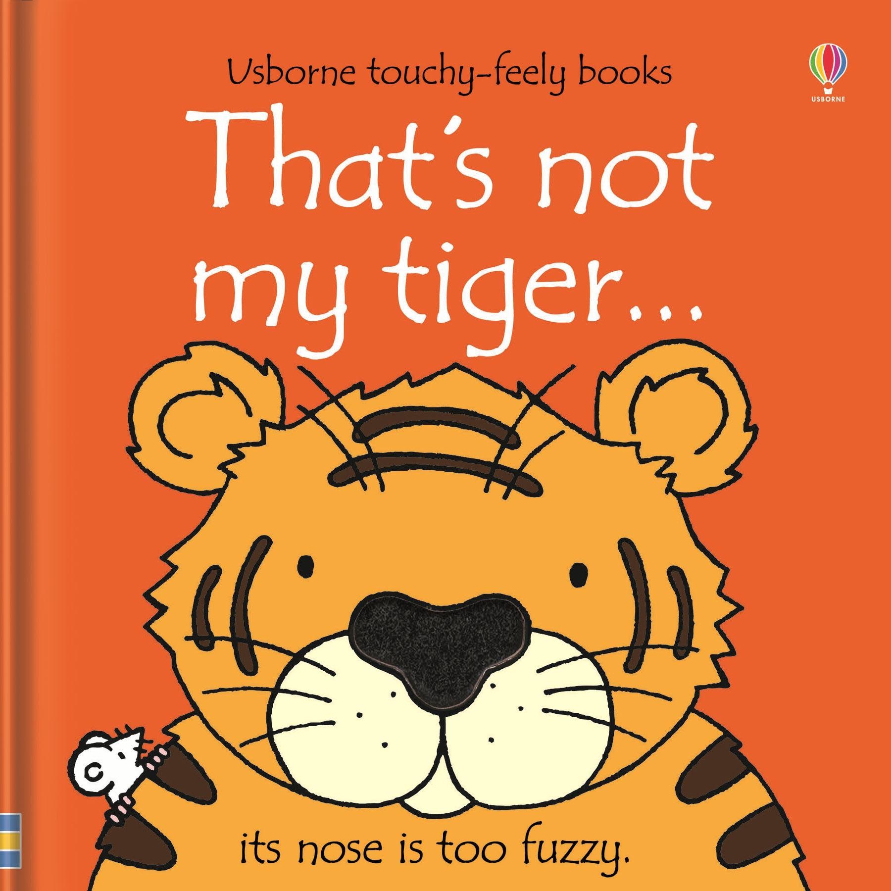Usborne Touchy Feely Books Thats not my tiger