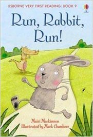 Usborne Very First Reading: Book 09 - Run, Rabbit, Run!