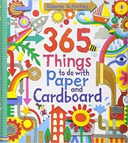 365 Things to Do with Paper and Cardboard (Usborne Activities)