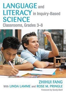 Language and Literacy in Inquiry Based Science Classrooms Grades 3 -8