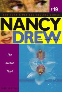 Nancy Drew The Orchid Thief # 19