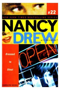 Nancy Drew Dressed to Steal # 22